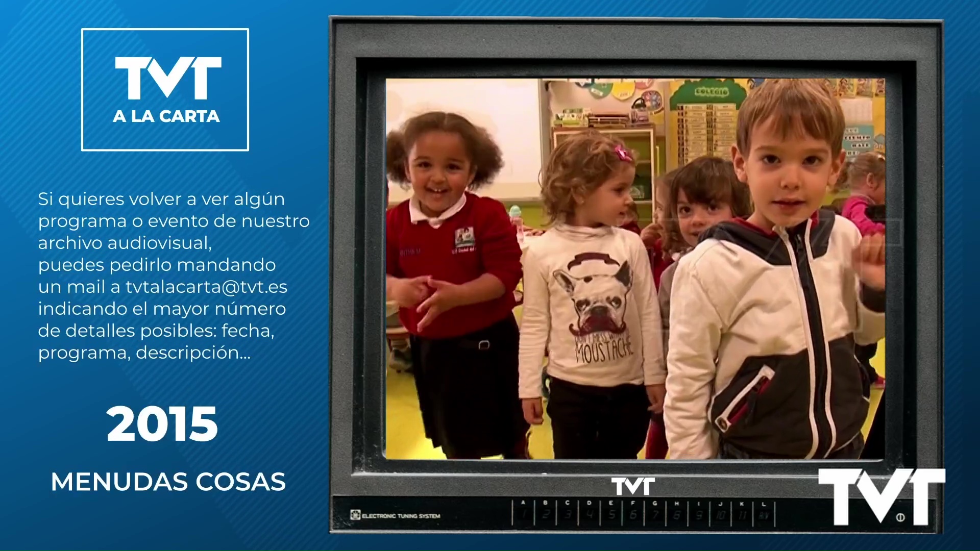 TVT a la Carta - 131 - Menudas cosas